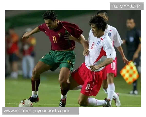 回顾2002年韩国足球队辉煌历程与世界杯历史性成就